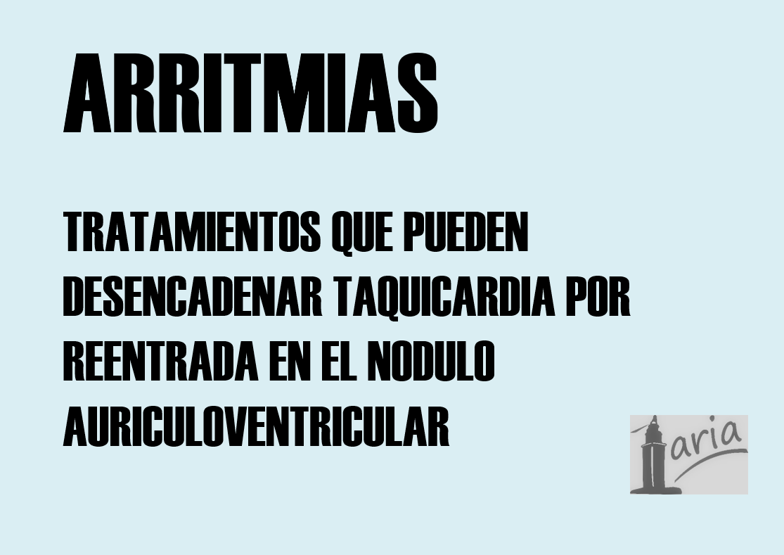 Imagen destacada - FÁRMACOS QUE PUEDEN CAUSAR TAQUICARDIA POR REENTRADA DEL NODULO AV